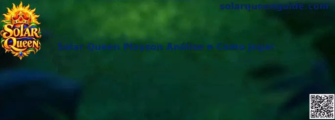 Solar Queen Playson análise e guia sobre como jogar
