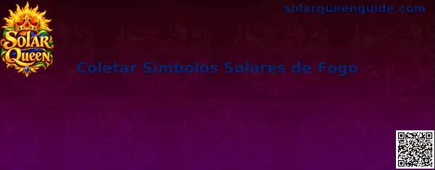 Ilustração do Solar Queen relacionada à coleta de Símbolos Solares de Fogo