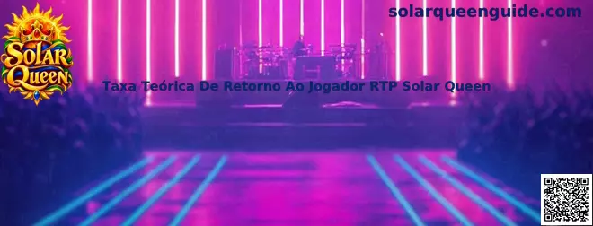 Guia sobre Taxa Teórica de Retorno ao Jogador RTP Solar Queen